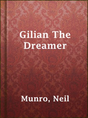 cover image of Gilian The Dreamer